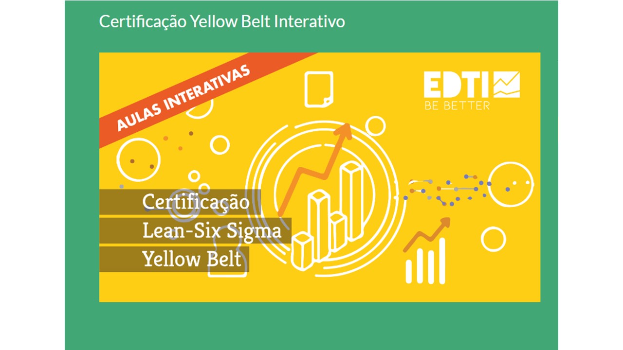  Curso: Certificação Yellow Belt em Lean Six Sigma