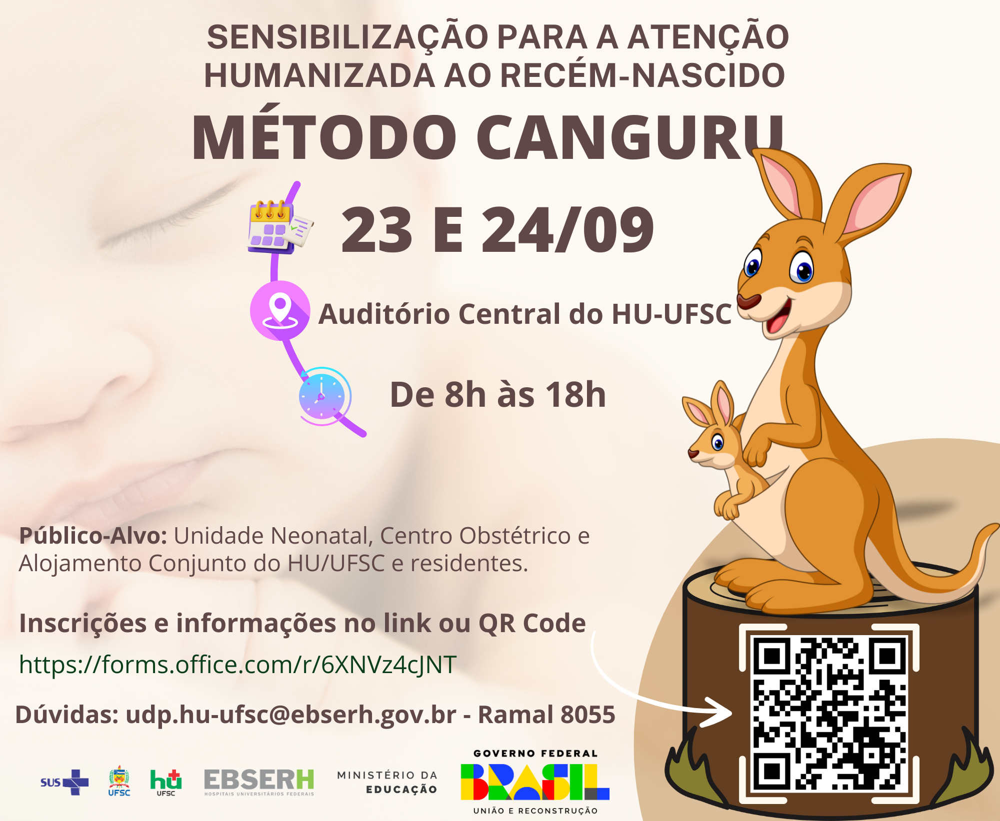 Sensibilização para a Atenção Humanizada ao Recém-Nascido de Baixo Peso – Método Canguru