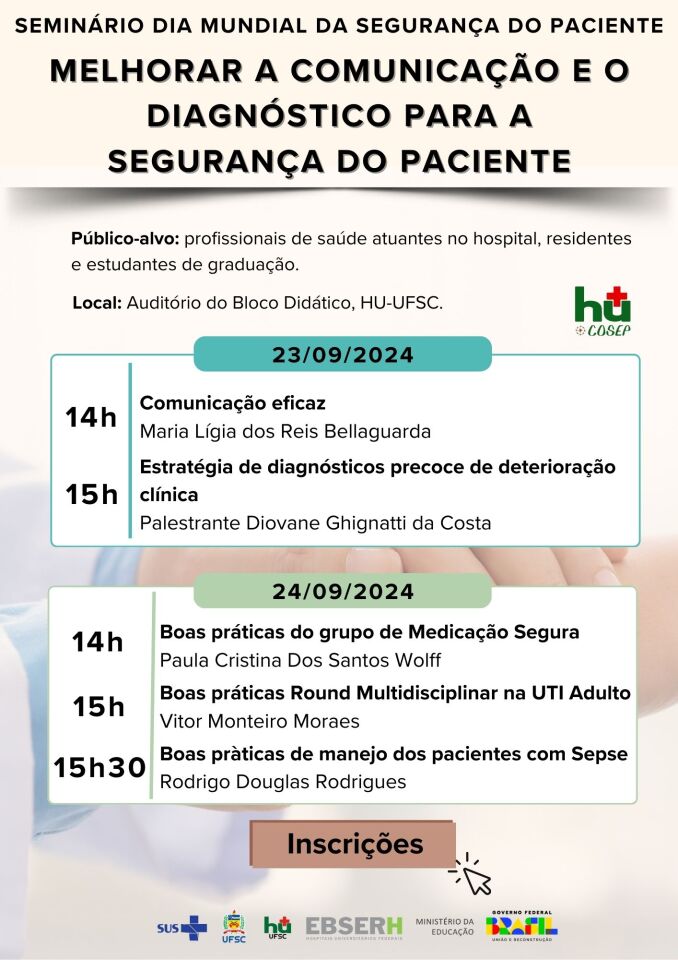 SEMINÁRIO DIA MUNDIAL DA SEGURANÇA DO PACIENTE: 