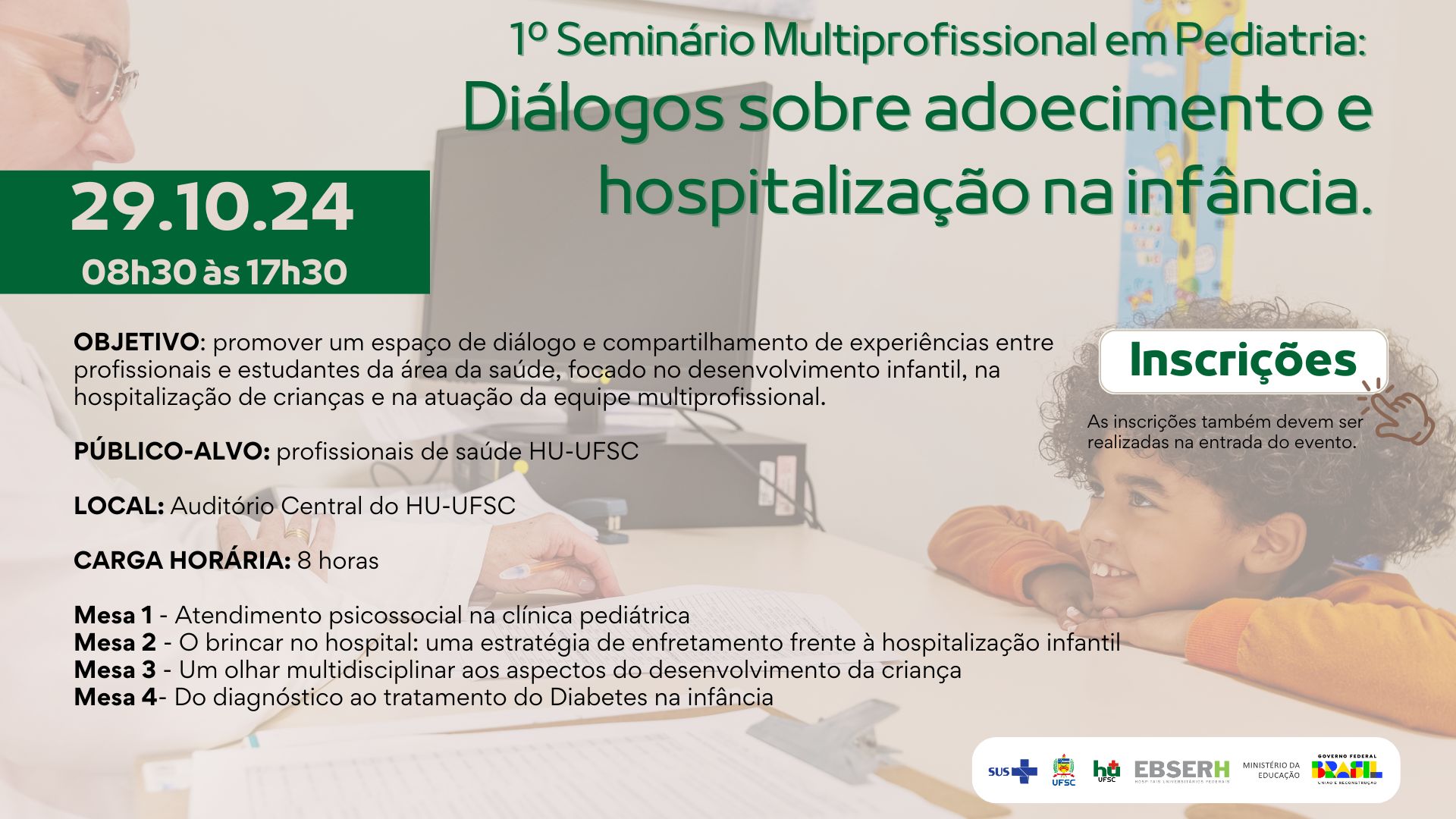 1º Seminário Multiprofissional em Pediatria: diálogos sobre adoecimento e Hospitalização na infância